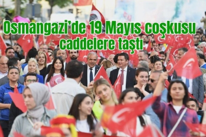 Osmangazi’de binlerce kişilik 19 Mayıs korteji