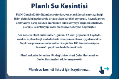 BURSA’DAKİ PLANLI SU KESİNTİLERİNDE GÜNCELLEME