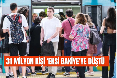 31 milyon kişi ‘eksi bakiye’ye düştü