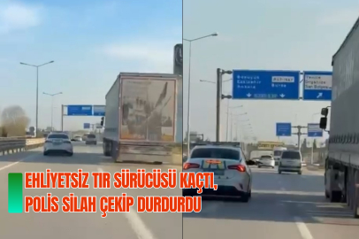 Ehliyetsiz tır Sürücüsü kaçtı, polis silah çekip durdurdu