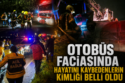 Otobüs faciasında hayatını kaybedenlerin kimliği belli oldu