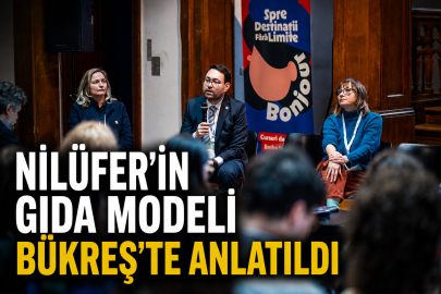 Nilüfer’in gıda modeli Bükreş’te anlatıldı