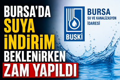 Bursa’da suya indirim beklenirken zam yapıldı
