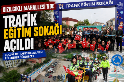 Kızılcıklı Mahallesi’nde Trafik Eğitim Sokağı açıldı