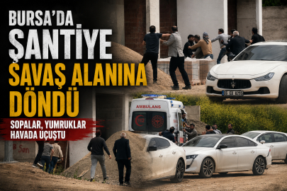 Bursa'da şantiye savaş alanına döndü: Sopalar, yumruklar havada uçuştu
