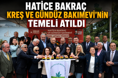 Hatice Bakraç Kreş ve Gündüz Bakımevi’nin Temeli Atıldı