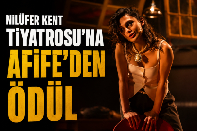 Nilüfer Kent Tiyatrosu’na Afife’den ödül