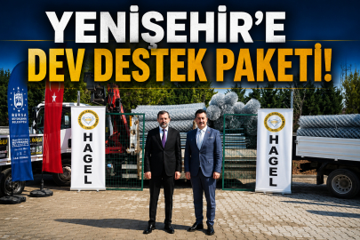 Yenişehir'e dev destek paketi
