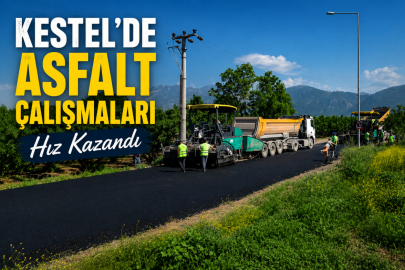 Kestel’de asfalt çalışmaları hız kazandı
