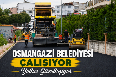 Osmangazi Belediyesi Çalışıyor Yollar Güzelleşiyor