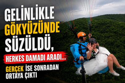 Gelinlikle gökyüzünde süzüldü, herkes damadı aradı... Gerçek ise sonradan ortaya çıktı