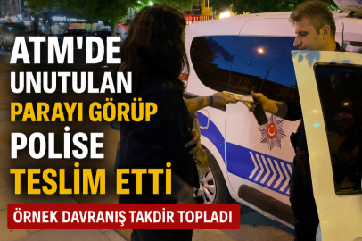 ATM'de unutulan parayı görüp polise teslim etti