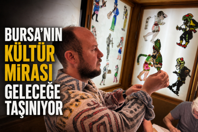 Bursa'nın kültür mirası geleceğe taşınıyor