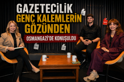 Gazetecilik Genç Kalemlerin Gözünden Osmangazi’de Konuşuldu