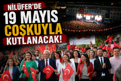 Nilüfer’de 19 Mayıs coşkuyla kutlanacak