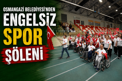Osmangazi Belediyesi’nden Engelsiz Spor Şöleni