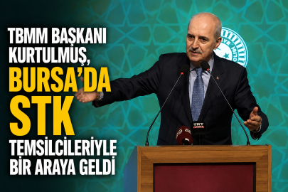TBMM Başkanı Kurtulmuş, Bursa'da STK temsilcileriyle bir araya geldi