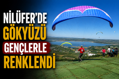 Nilüfer’de gökyüzü gençlerle renklendi