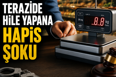Terazide hile yapana hapis şoku