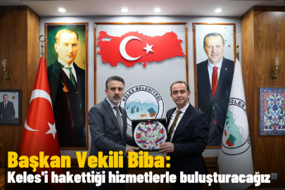 Başkan Vekili Biba: Keles'i hakettiği hizmetlerle buluşturacağız