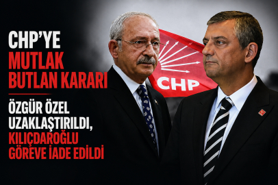 CHP'ye mutlak butlan kararı; Özgür Özel Uzaklaştırıldı, Kılıçdaroğlu göreve iade edildi