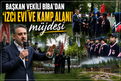 Başkan Vekili Biba'dan 'İzci Evi ve Kamp Alanı' müjdesi
