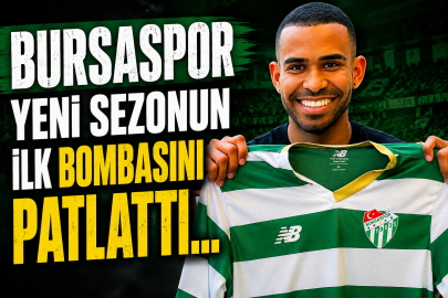 Bursaspor yeni sezonun ilk bombasını patlattı...