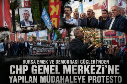Bursa Emek ve Demokrasi Güçleri'nden CHP Genel Merkezi'ne Yapılan Müdahaleye Protesto