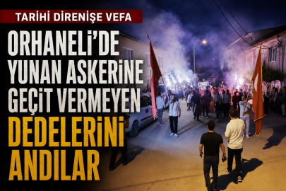 Orhaneli'de Yunan askerine geçit vermeyen dedelerini andılar