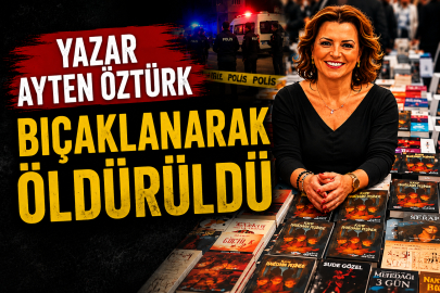 Bayram ziyaretine giden Yazar Ayten Öztürk bıçaklanarak öldürüldü