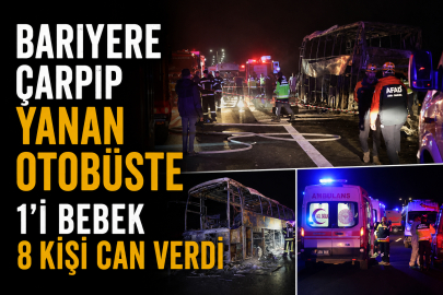 Bariyere çarpıp yanan otobüste 1'i bebek 8 kişi can verdi