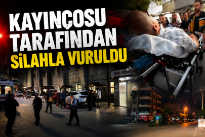 Kayınçosu tarafından silahla vuruldu