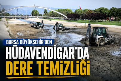 Bursa Büyükşehir’den Hüdavendigar'da dere temizliği
