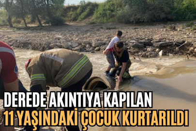 Derede akıntıya kapılan 11 yaşındaki çocuk kurtarıldı