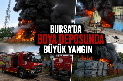 Bursa’da boya deposunda büyük yangın