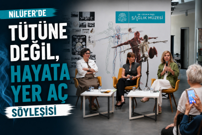 Nilüfer’de “Tütüne Değil, Hayata Yer Aç” söyleşisi