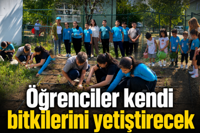 Öğrenciler kendi bitkilerini yetiştirecek