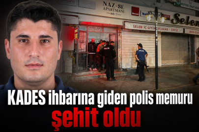 KADES ihbarına giden polis memuru şehit oldu